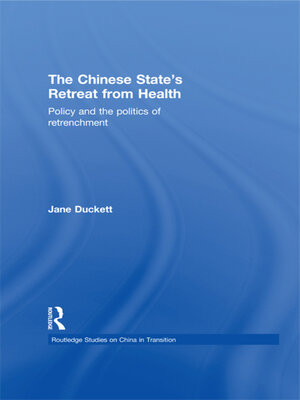 cover image of The Chinese State's Retreat from Health